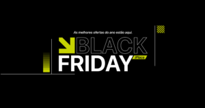 Confira as principais novidades da Black Friday iPlace e programe-se para fazer compras inteligentes com as melhores condições de pagamento!