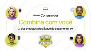 O Mês do Consumidor iPlace tem ofertas especiais, parcelamento facilitado e condições exclusivas para garantir seu novo Apple com segurança.